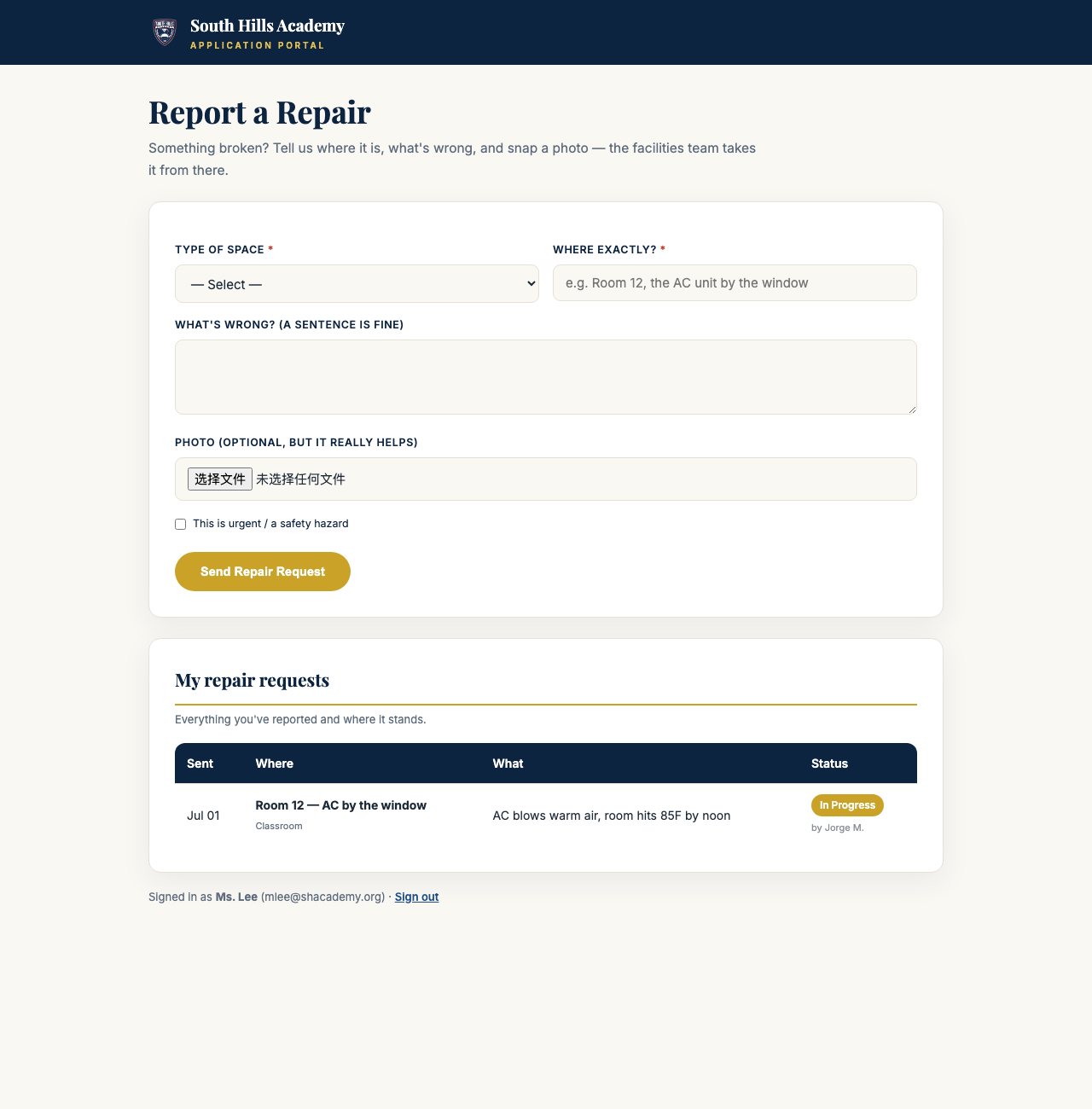 The repair form — and below it, the status of everything you've reported (who's on it, whether it's fixed)